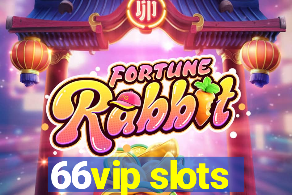 66vip slots
